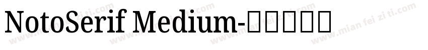 NotoSerif Medium字体转换